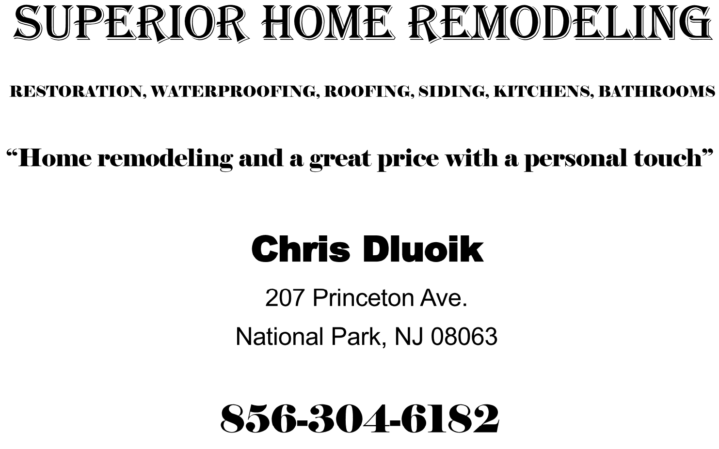 Superior Home Remodeling